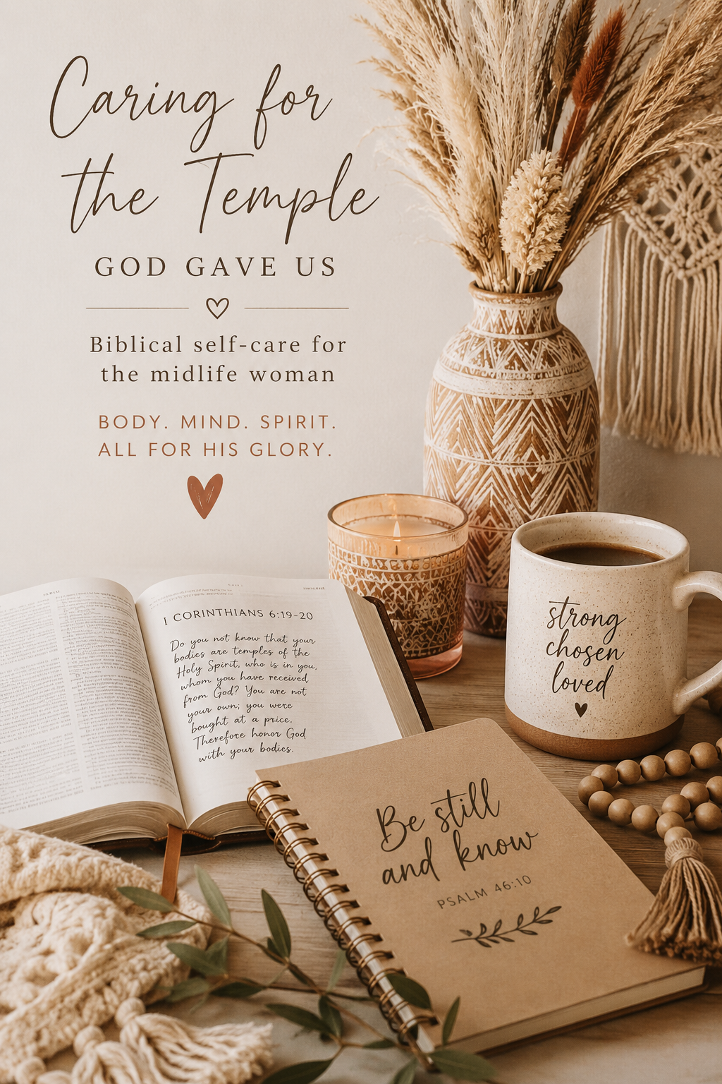 Caring for the Temple God Gave Us: A Midlife Woman's Journey to Biblical Self-Care