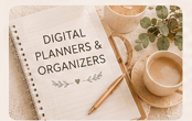 Digital Planners & Organizers
