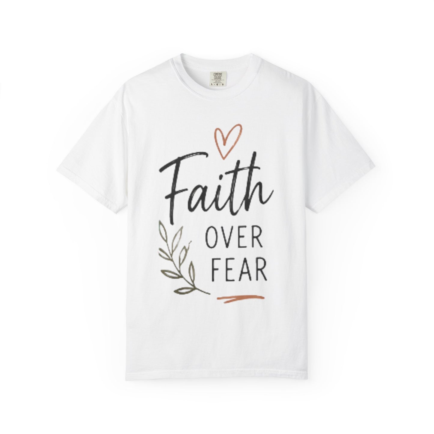 Faith Over Fear T-Shirt