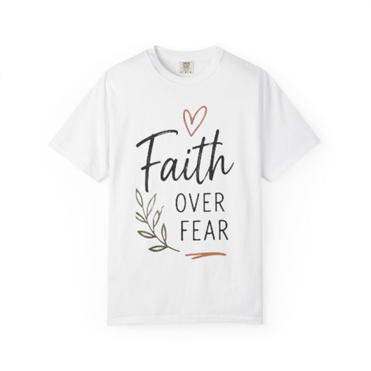 Faith Over Fear T-Shirt