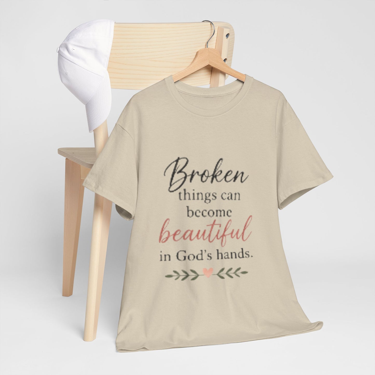 Inspirational Christian Tee — "Broken things can become beautiful in God's hands"