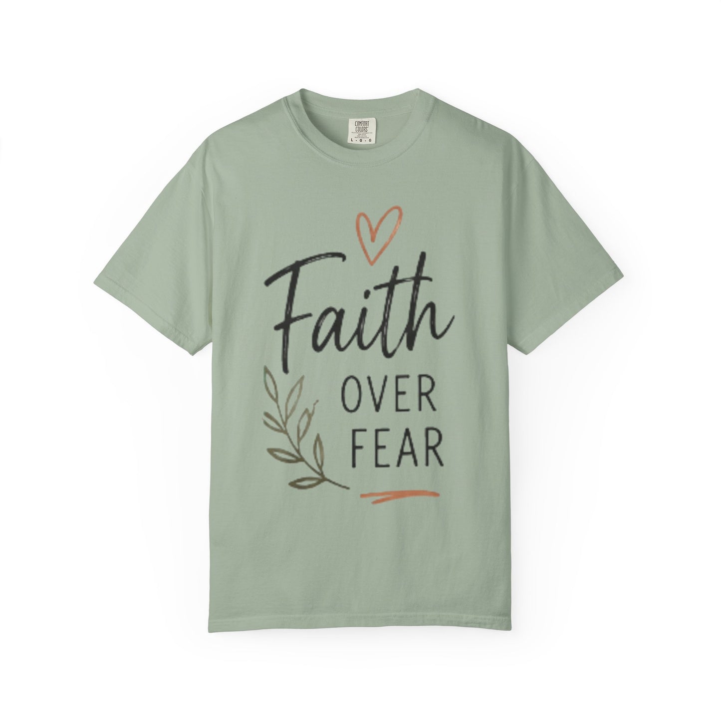 Faith Over Fear T-Shirt