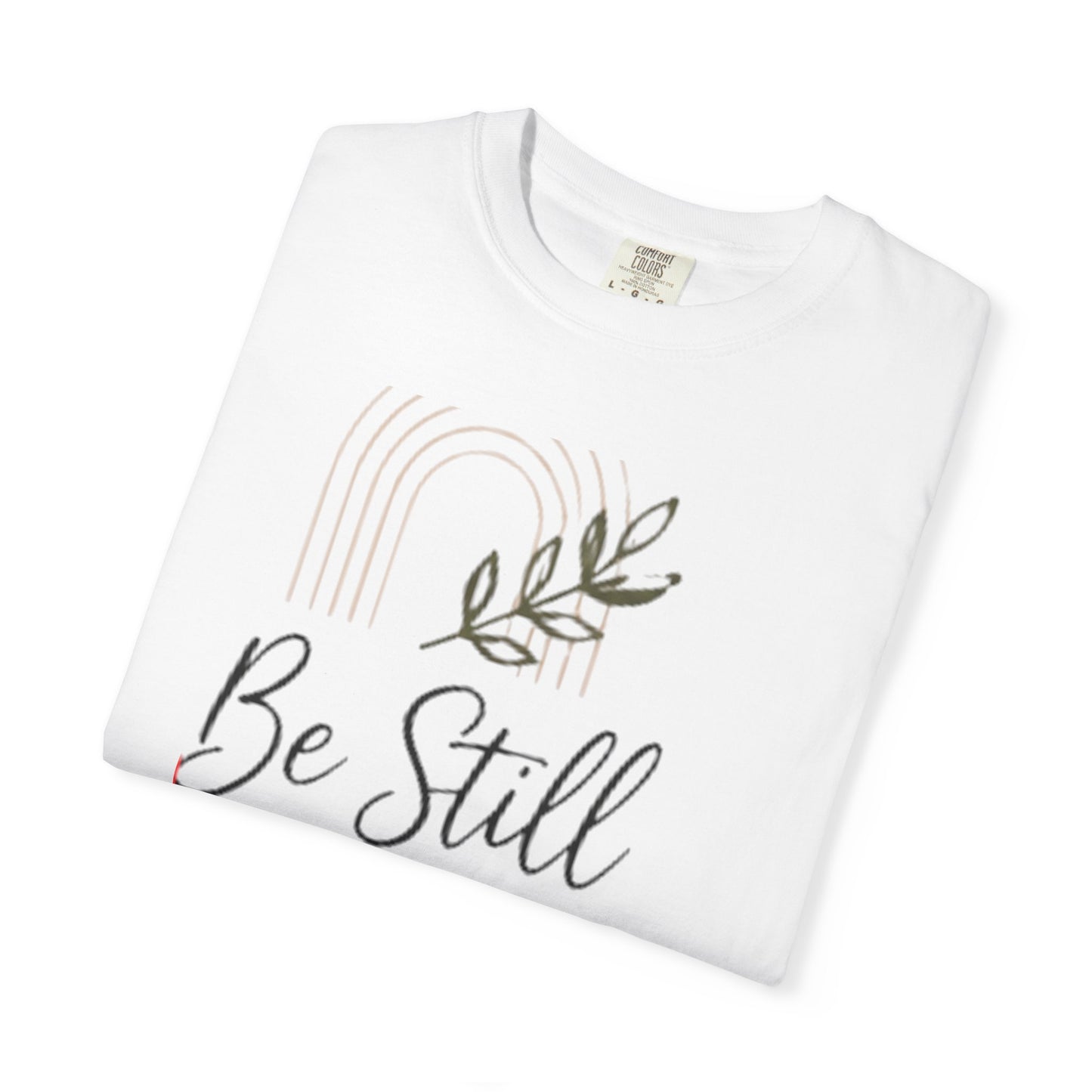 Be Still & Know T-Shirt | Minimal Script Leaf Heart