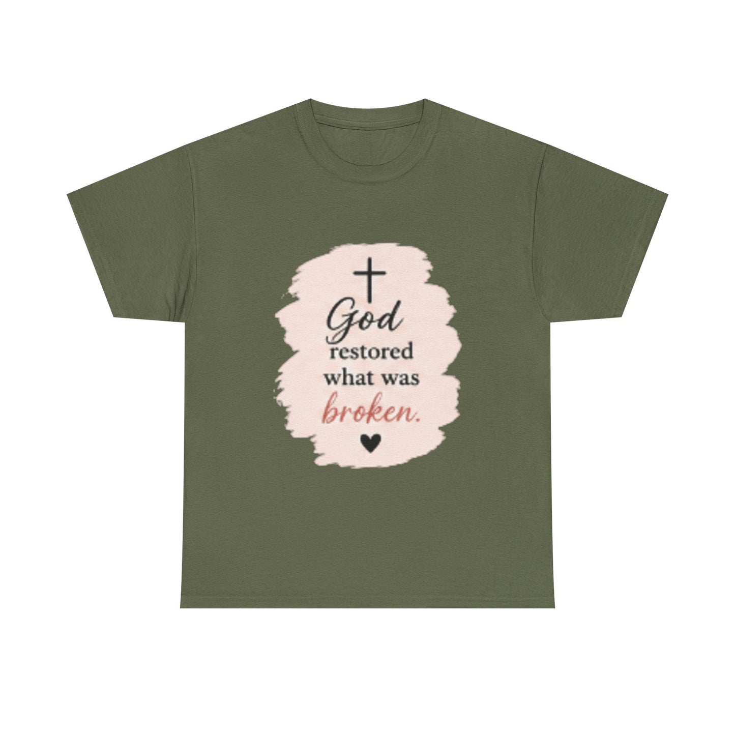 Christian Graphic Tee — "God Restored What Was Broken" Faith T-Shirt
