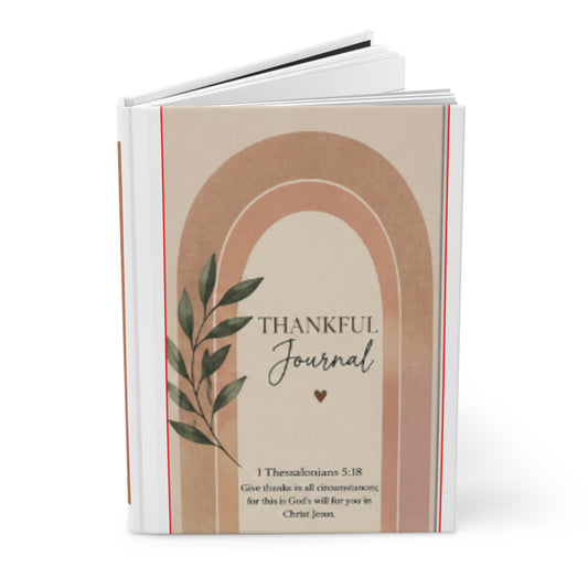 Thankful Journal Hardcover — Christian Gratitude Notebook with Bible Verse (1 Thessalonians 5:18)