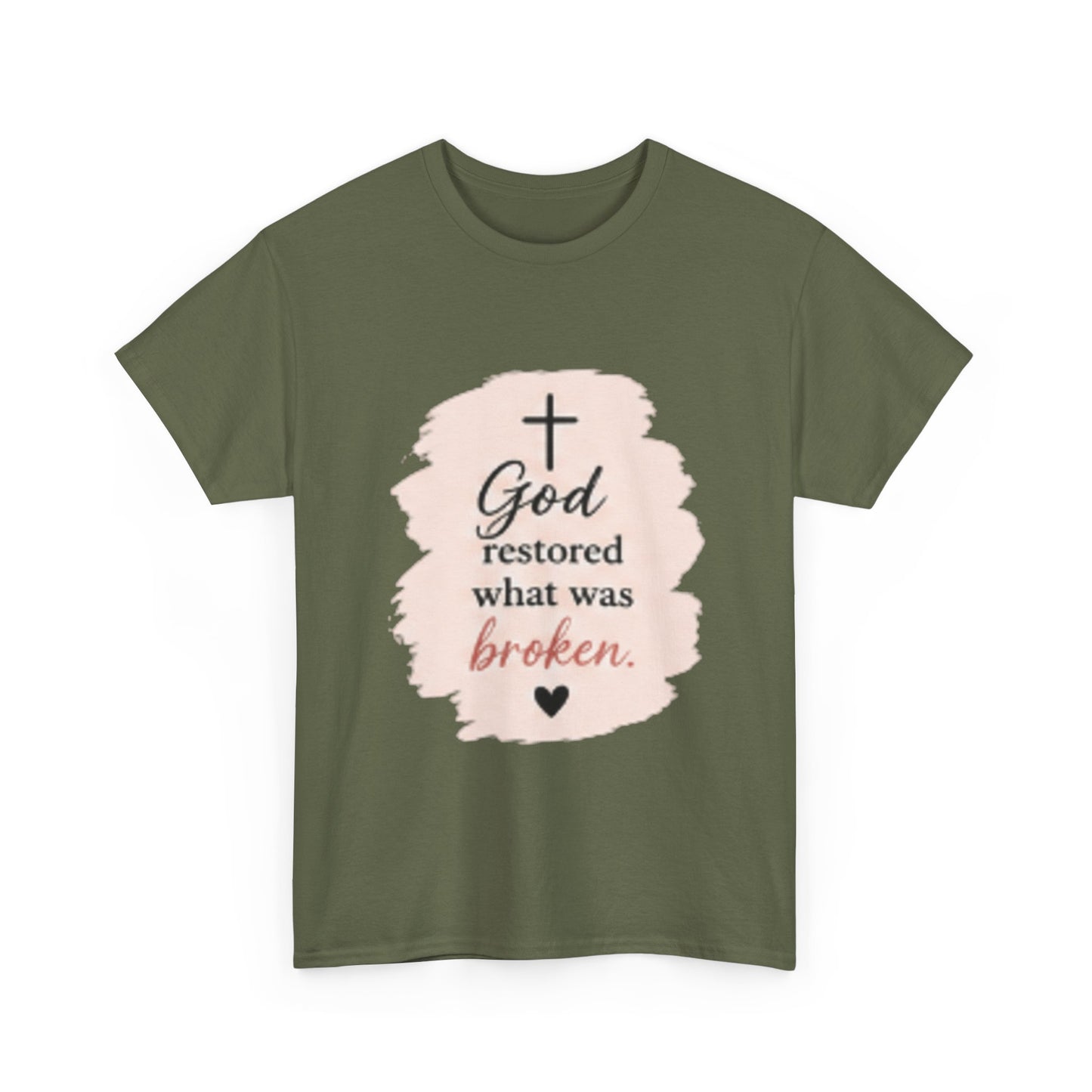 Christian Graphic Tee — "God Restored What Was Broken" Faith T-Shirt