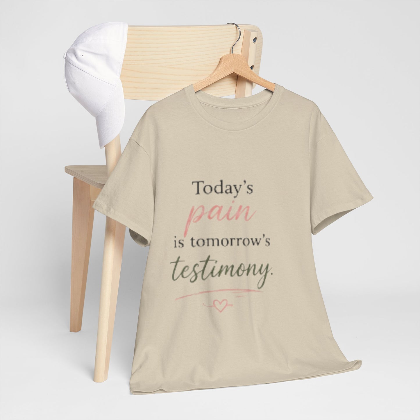 Inspirational Tee — “Today’s pain is tomorrow’s testimony” Motivational Graphic T-Shirt