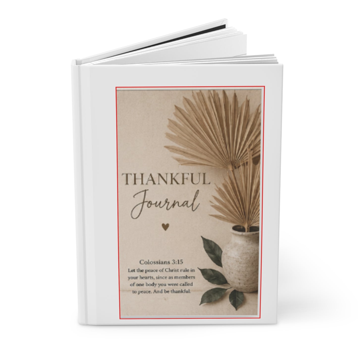 Thankful Journal Hardcover — Christian Gratitude Notebook with Colossians 3:15