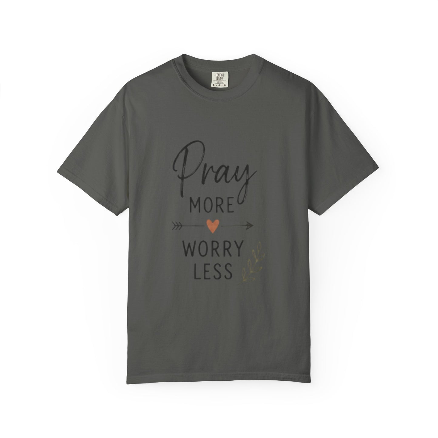Pray More Worry Less T-Shirt — Inspirational Christian Faith Tee
