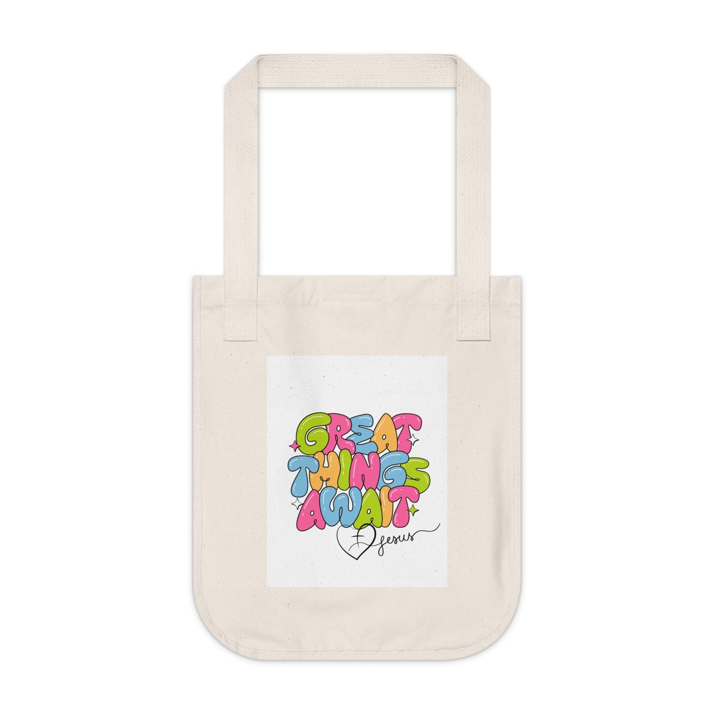 Organic Canvas Tote Bag - Great Things Await, Eco-Friendly Shopping, [...]