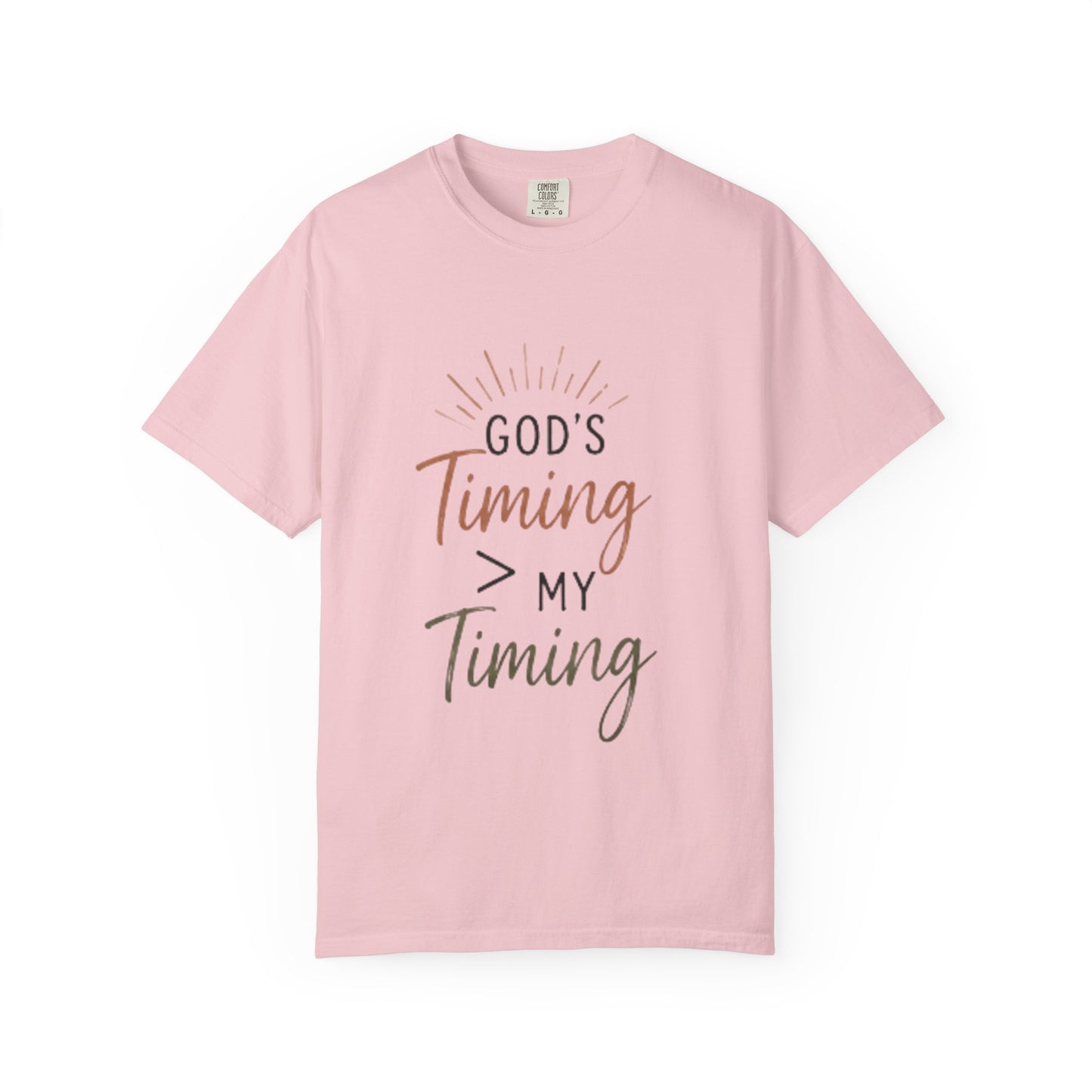 God's Timing > My Timing T-Shirt