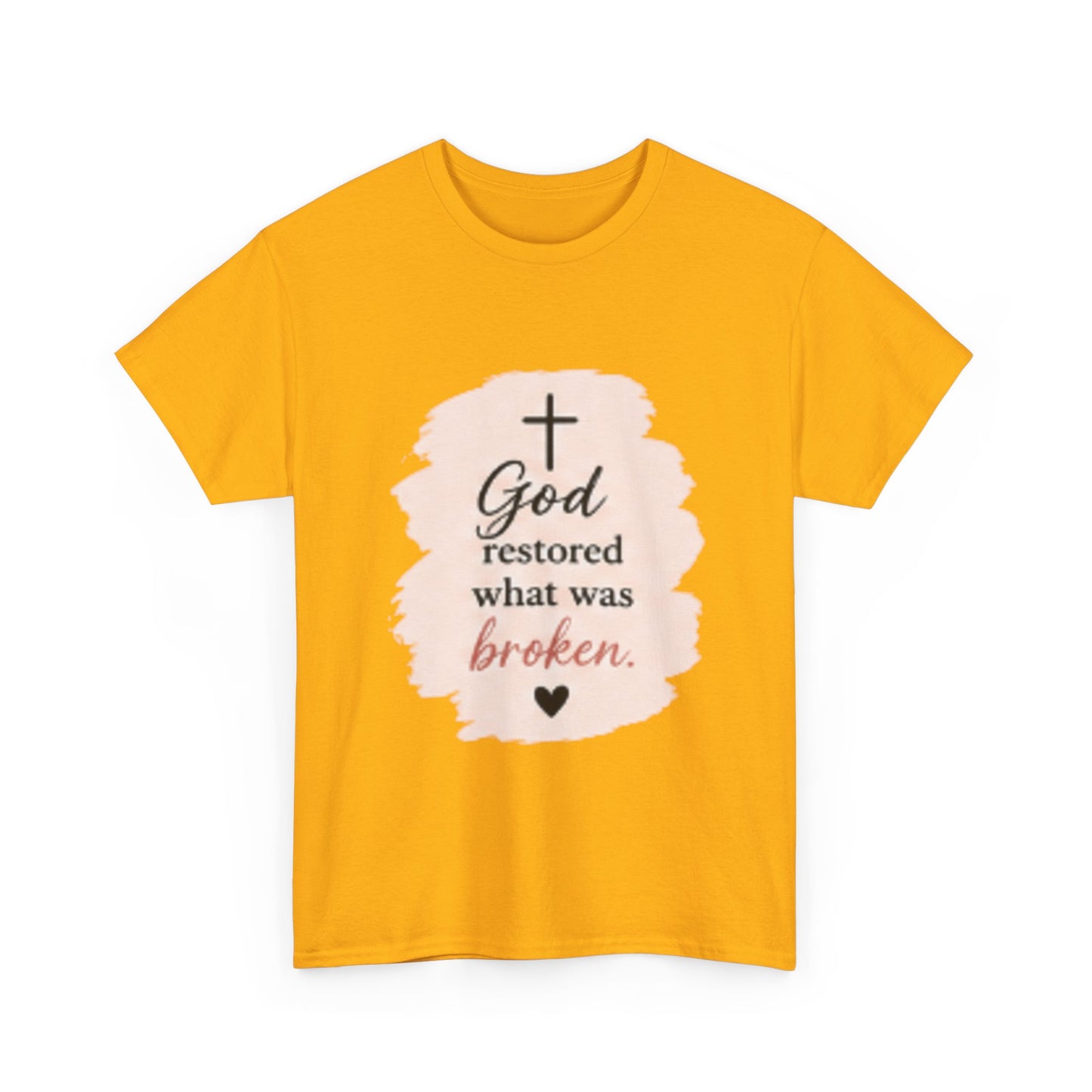 Christian Graphic Tee — "God Restored What Was Broken" Faith T-Shirt