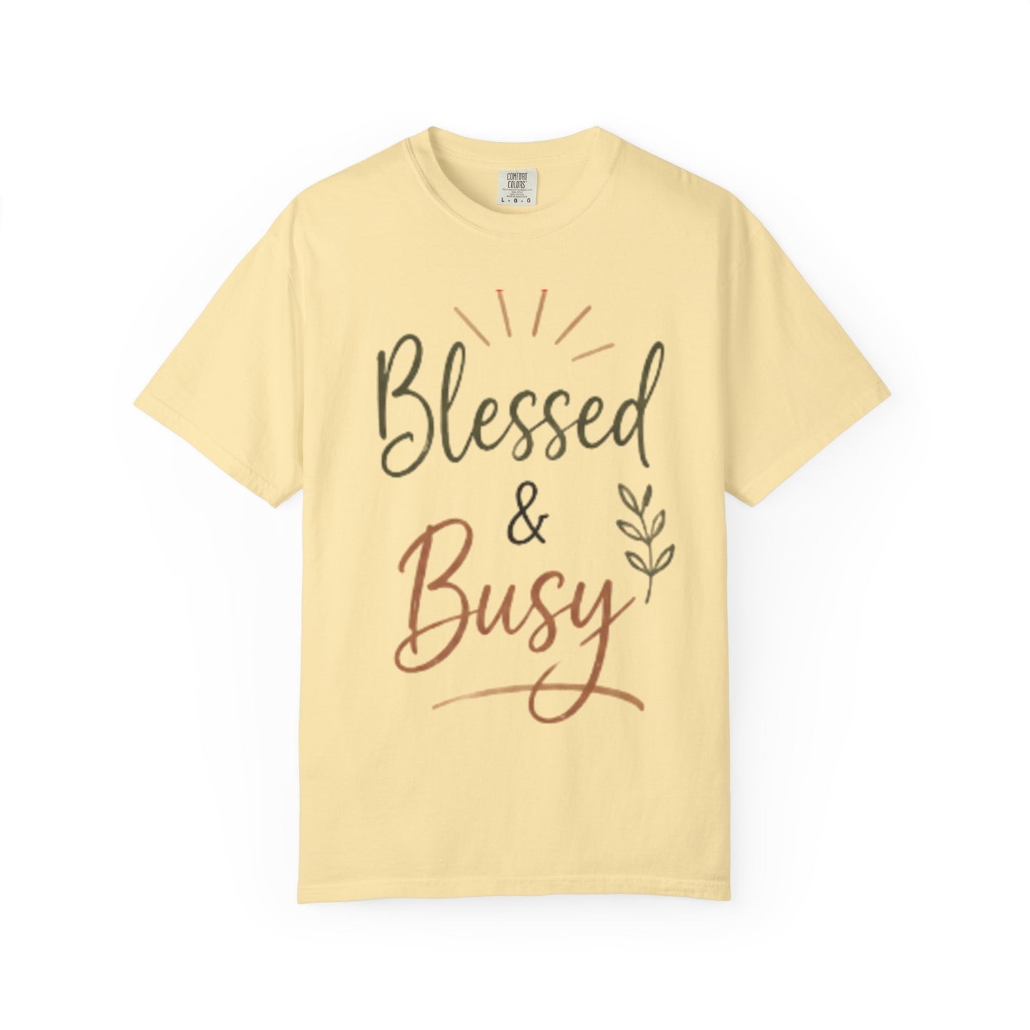 Blessed & Busy T-shirt | Christian Faith Typography Tee