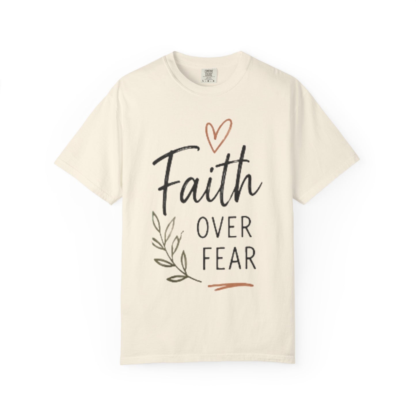 Faith Over Fear T-Shirt