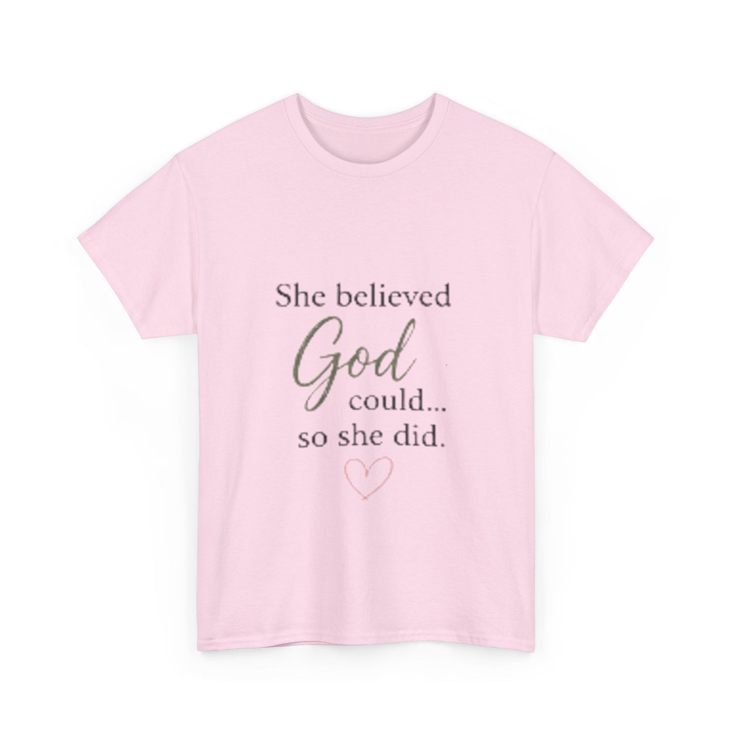 Faith-Inspired Tee — "She believed God could... so she did." Inspirational Christian T-Shirt