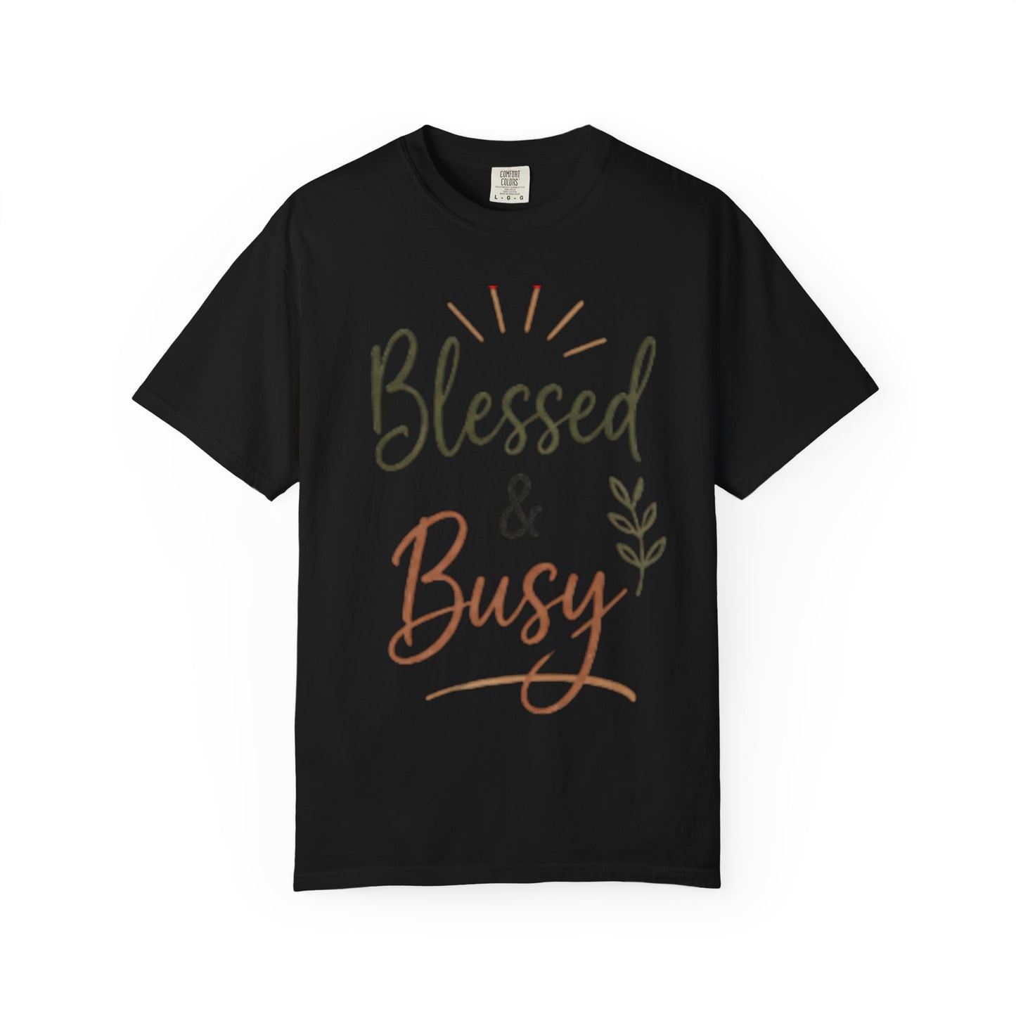 Blessed & Busy T-shirt | Christian Faith Typography Tee