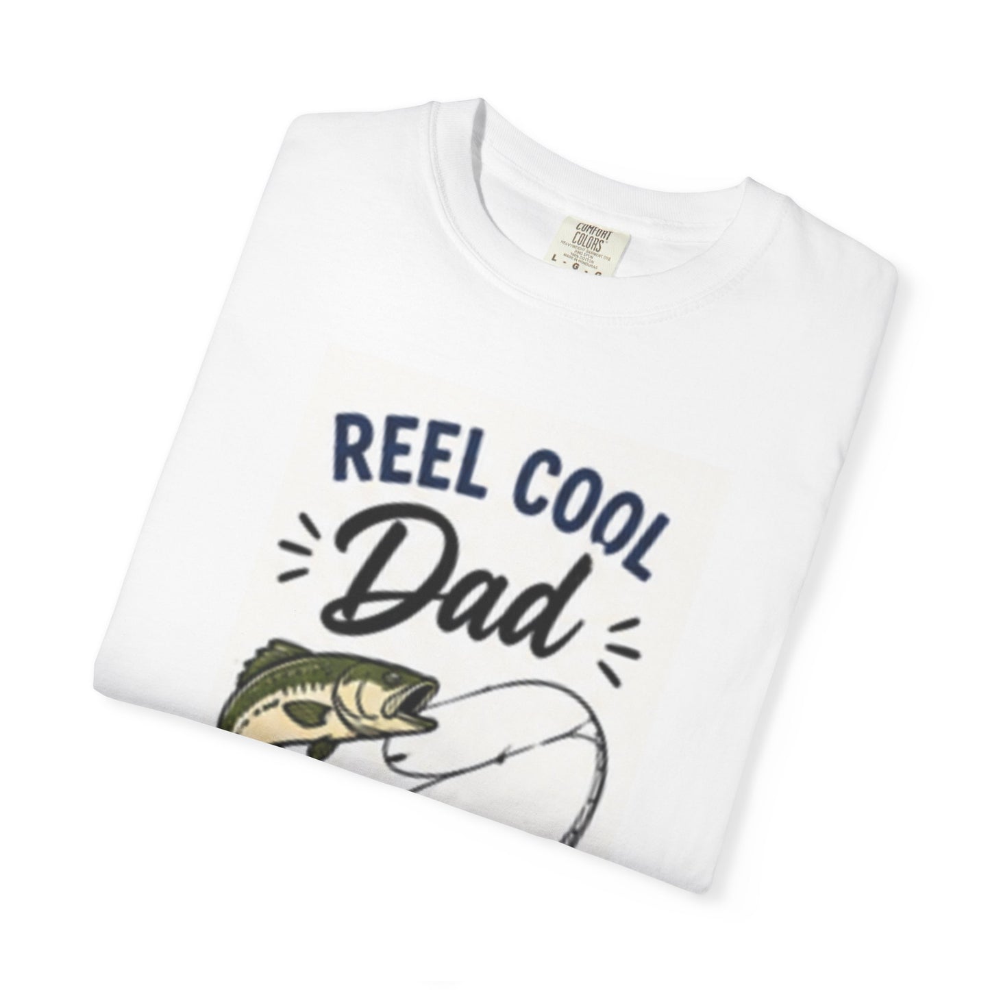 Fishing Dad T‑Shirt — “Reel Cool Dad: Hooked on Being Awesome” Father’s Day Tee