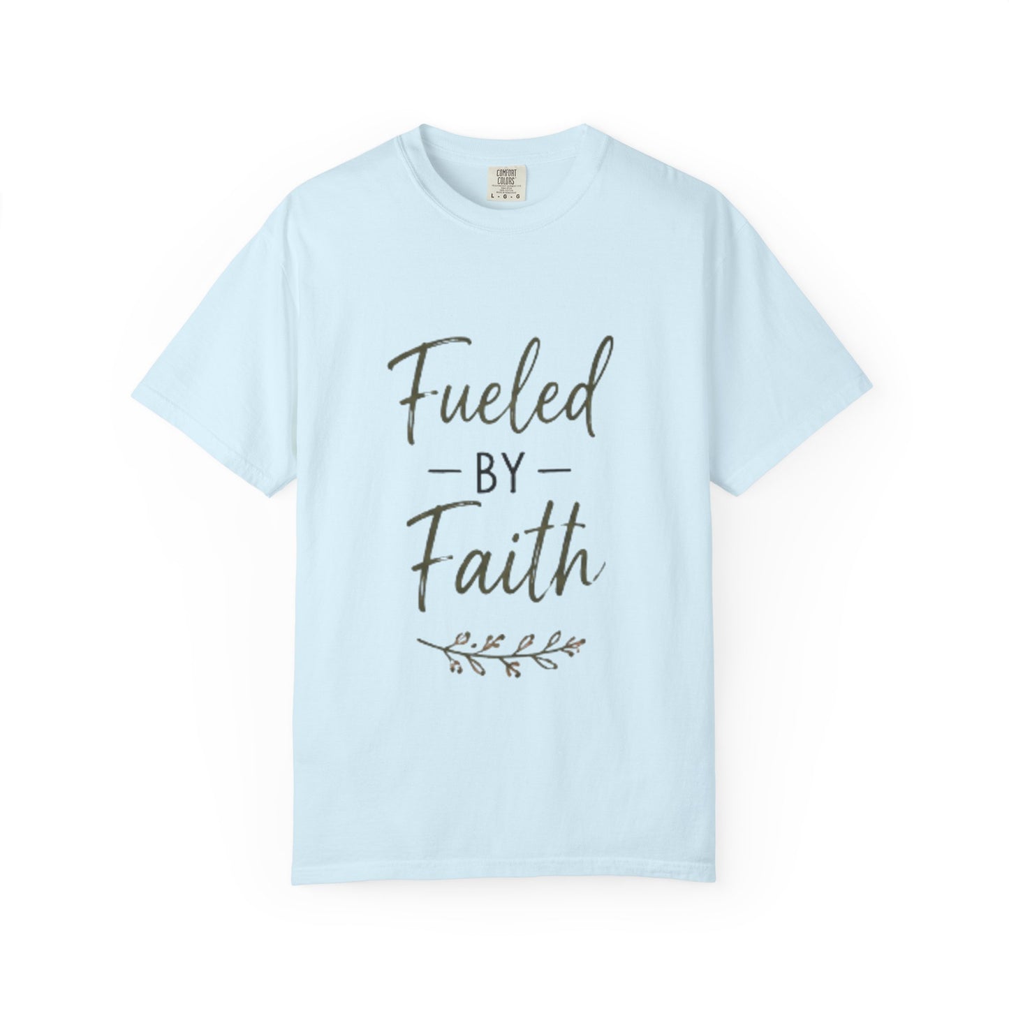 Fueled by Faith T-Shirt — Inspirational Christian Graphic Tee