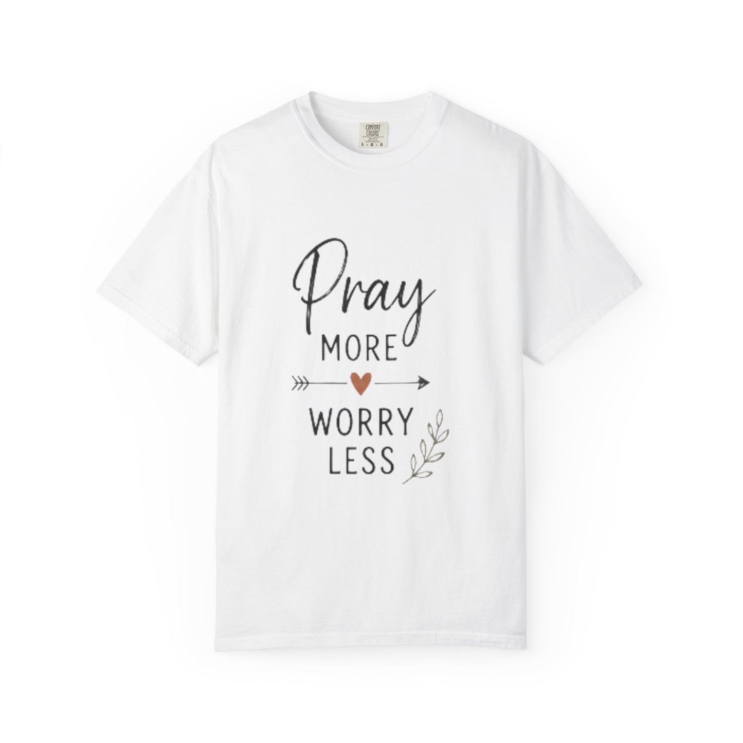 Pray More Worry Less T-Shirt — Inspirational Christian Faith Tee