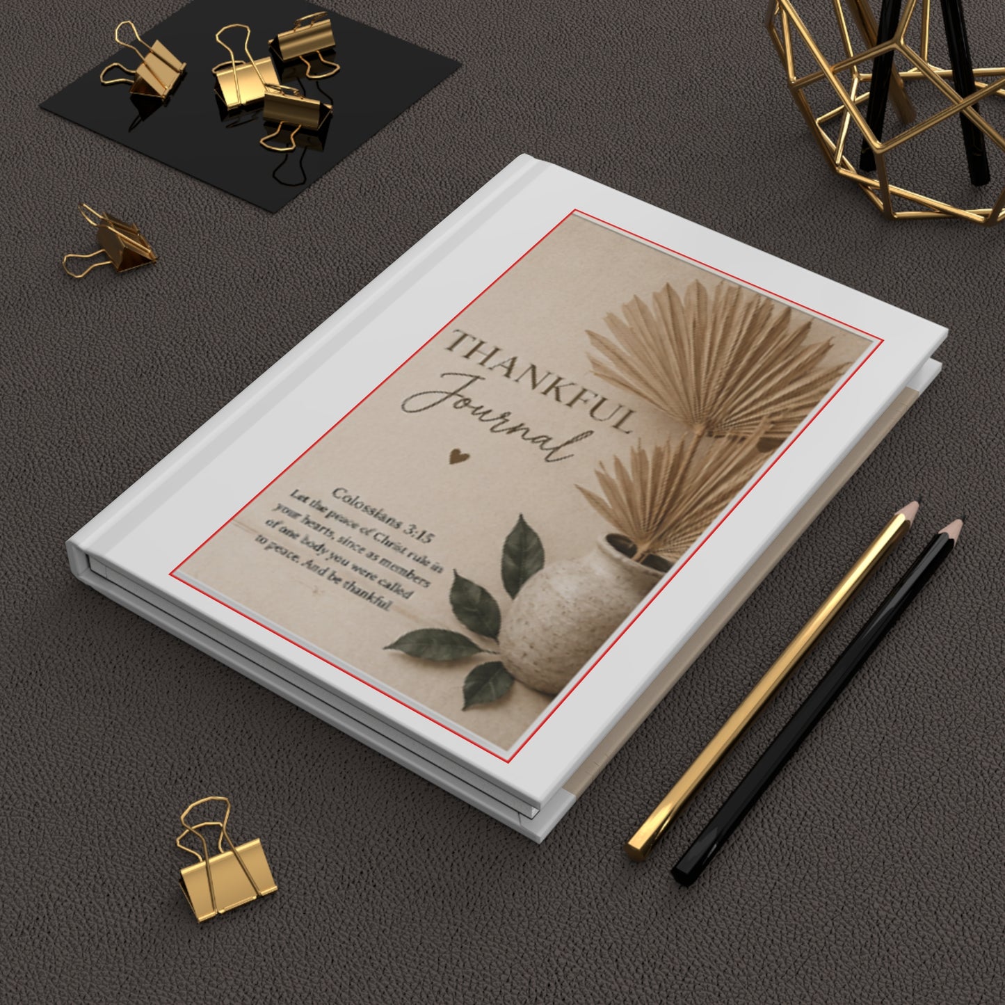 Thankful Journal Hardcover — Christian Gratitude Notebook with Colossians 3:15