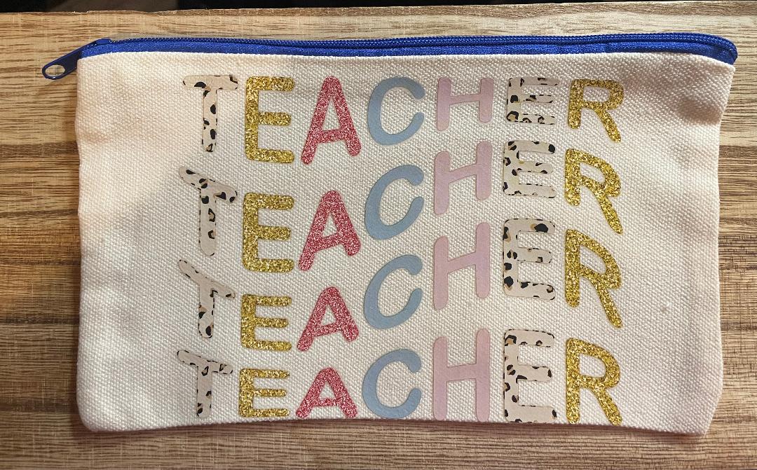 Teacher Teacher Teacher Canvas Pencil Pouch
